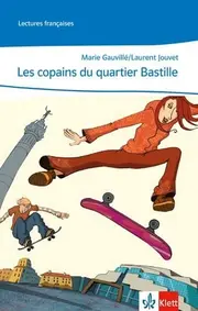 Vorschaubild 1 von Klett Les copains du quartier Bastille Französisch Lektüre Klasse 8 9 Schulbuch