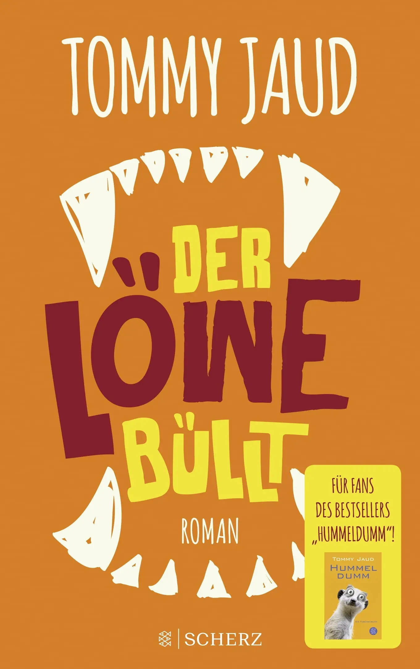 Tommy Jaud Der Löwe büllt Humorbuch Roman Alltagskomik Taschenbuch Urlaub